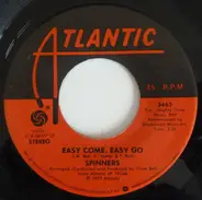 Spinners - Easy Come, Easy Go