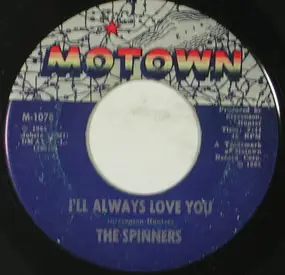 The Spinners - I'll Always Love You