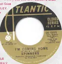 7inch Vinyl Single - Spinners - I'm Coming Home / He'll Never Love You Like I Do