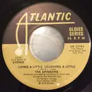 7inch Vinyl Single - Spinners - Living A Little, Laughing A Little / Games People Play