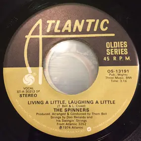 The Spinners - Living A Little, Loving A Little