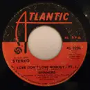 7inch Vinyl Single - Spinners - Love Don't Love Nobody