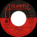 7inch Vinyl Single - Spinners - One Of A Kind (Love Affair)