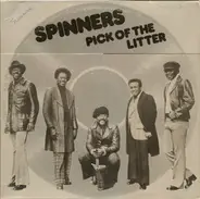 Spinners - Pick of the Litter