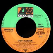 7inch Vinyl Single - Spinners - Split Decision / Now That You're Mine Again