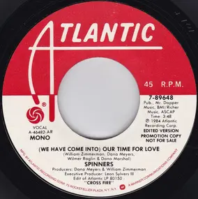The Spinners - (We Have Come Into) Our Time For Love