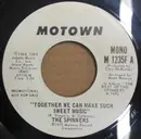 7inch Vinyl Single - Spinners - Together We Can Make Such Sweet Music