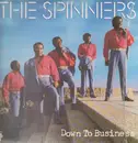 LP - Spinners - Down To Business
