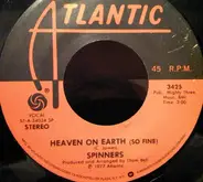Spinners - Heaven On Earth (So Fine)