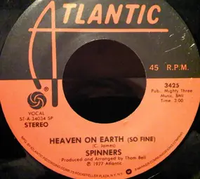 The Spinners - Heaven On Earth (So Fine)