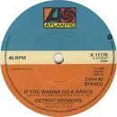 7inch Vinyl Single - Spinners - If You Wanna Do A Dance
