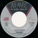 7inch Vinyl Single - Spinners - I'll Be Around / One Of A Kind (Love Affair)