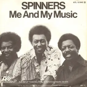 The Spinners - Me And My Music