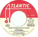 7'' - Spinners - Never Thought I'd Fall In Love