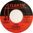 7inch Vinyl Single - Spinners - Sadie / Lazy Susan