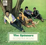 Spinners - Second Time Around
