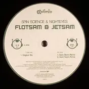 Spin Science - Flotsam & Jetsam