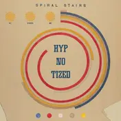 Spiral Stairs - We Wanna BE Hyp-No-Tized