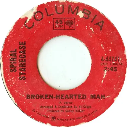 Spiral Starecase - More Today Than Yesterday / Broken-Hearted Man