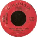 7'' - Spiral Starecase - More Today Than Yesterday / Broken-Hearted Man