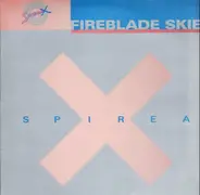 Spirea X - Fireblade Skies