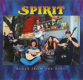 Spirit - Blues From the Soul