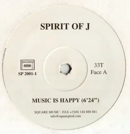Spirit Of J - Music Is Happy / Funky Strong