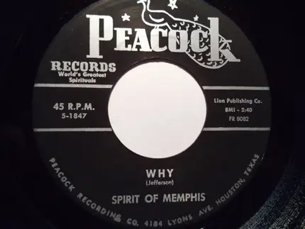 Spirit Of Memphis - Why / If I Should Miss Heaven