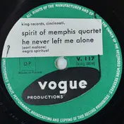 The Spirit of Memphis Quartet - He Never Left Me Alone / Jesus, Jesus