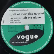 Spirit Of Memphis Quartet - He Never Left Me Alone / Jesus, Jesus