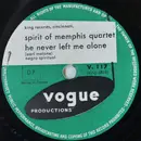 Schellack - Spirit Of Memphis Quartet - He Never Left Me Alone / Jesus, Jesus