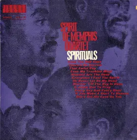 The Spirit of Memphis Quartet - Spirituals