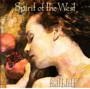 CD - Spirit Of The West - Faithlift