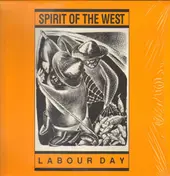 Spirit of the West - Labour Day