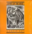 LP - Spirit Of The West - Labour Day