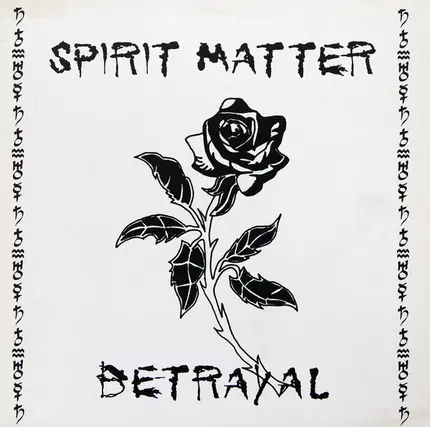 Spirit Matter - Betrayal