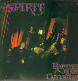 Spirit - Rapture in the Chambers