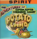LP - Spirit - The Adventures Of Kaptain Kopter & Commander Cassidy In Potato Land - Comic Book