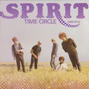 Spirit - Time Circle (1968-1972)