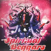 Spiritual Beggars - Return to Zero