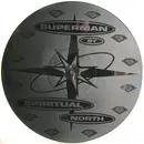 12'' - Spiritual North - Superman - Single Sided Etched White Label