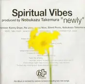 spiritual vibes - Newly