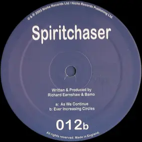 Spiritchaser - As We Continue / Ever Increasing Circles