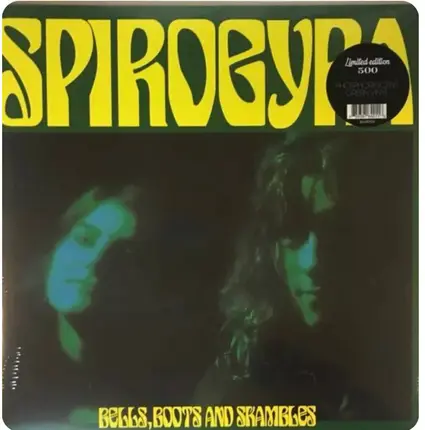 Spirogyra - Bells, Boots, and Shambles