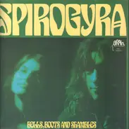 Spirogyra - Bells, Boots And Shambles