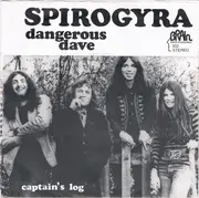7inch Vinyl Single - Spirogyra - Dangerous Dave