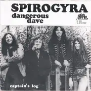 Spirogyra - Dangerous Dave