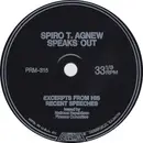 7inch Vinyl Single - Spiro T. Agnew - Spiro T. Agnew Speaks Out