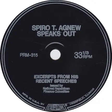 Spiro T. Agnew - Spiro T. Agnew Speaks Out