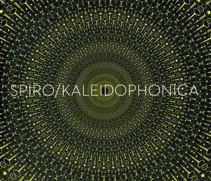 SPIRO - Kaleidophonica